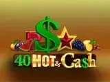 40 Hot And Cash — automat zadarmo