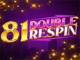 81 Double Respin — automat zadarmo