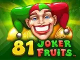 81 Joker Fruits — automat zadarmo