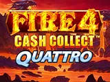 Fire 4 Cash Collect Quattro — automat zadarmo