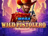 Mega Fire Blaze Wild Pistolero — automat zadarmo